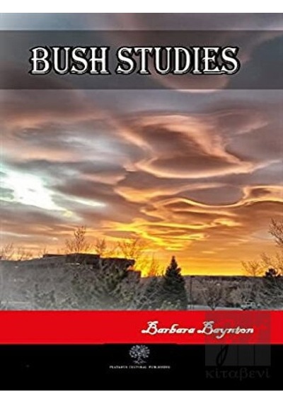 Bush Studies - Barbara Baynton - Platanus Publishing