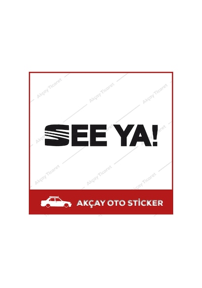 Seat See Ya Sticker Seat Sticker Oto Sticker Seat Araba Sticker
