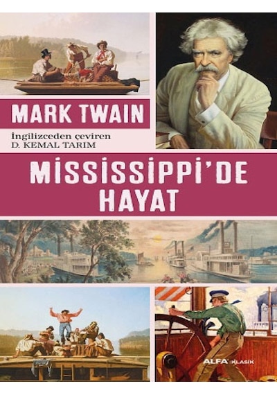 Mississippi'de Hayat - Mark Twain - Alfa Yayıncılık