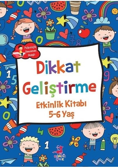 Dikkat Geliştirme Etkinlik Kitabı 5 - 6 Yaş- Olimpos Çocuk