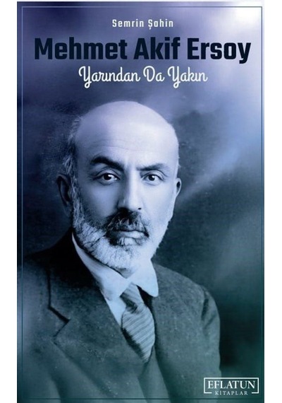 Mehmet Akif Ersoy / Semrin Şahin