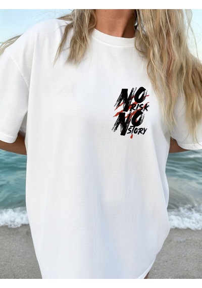 Uyguntarz Unisex No Rısk No Story Baskılı Tasarım Tshirt Beyaz
