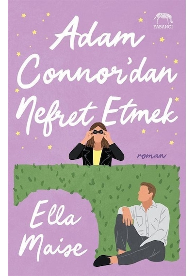 Adam Connor'dan Nefret Etmek - Ella Maise - Yabancı