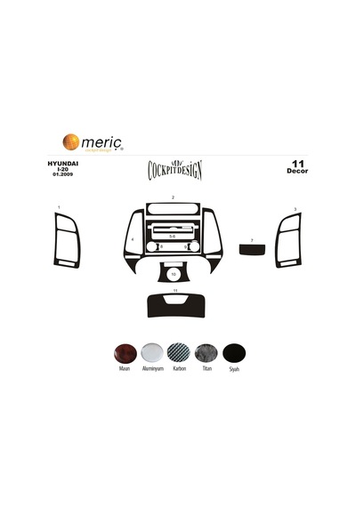 Meriç® Hyundai I20 Ön Torpido Kaplama 11 Parça 2009-2012 (530156505)