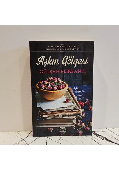 Aşkın Gölgesi- 1.baskı