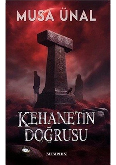 Kehanetin Doğrusu / Musa Ünal