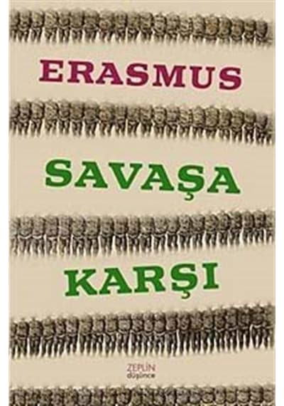 Savaşa Karşı - Erasmus - Zeplin Kitap