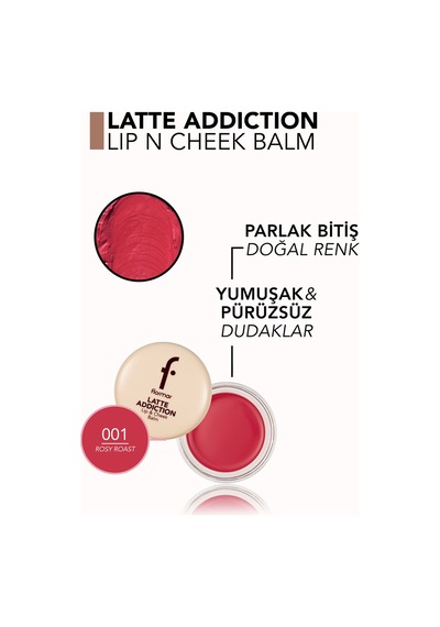 Flormar Latte Doğal Renk Veren Parlak Bitişli Dudak Ve Yanak Balm'ı 001 Rosy Roast