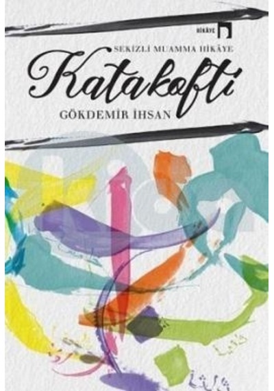 Katakofti - Gökdemir İhsan - Dergah Yayınları