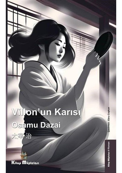 Villon'un Karısı / Osamu Dazai