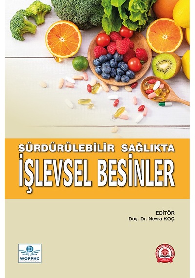 Sürdürülebilir Sağlıkta İşlevsel Besinler
