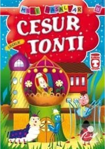 Cesur Tonti - Liderlik / Mini Masallar / Şokuh Gasemnia