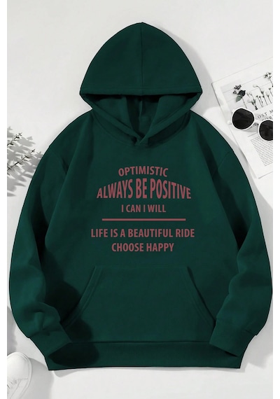 Unisex Always Be Positive Baskılı Sweatshirt Yeşil
