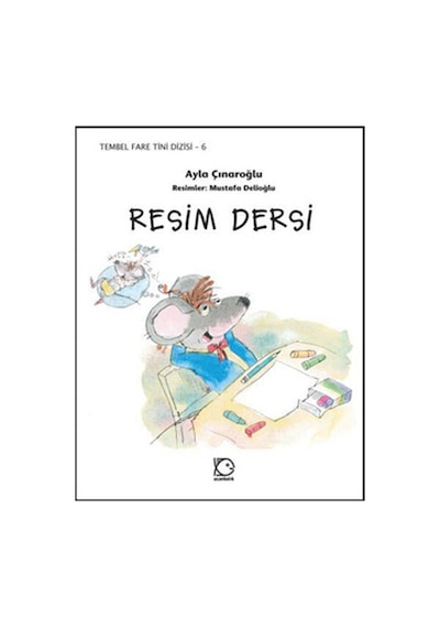 Resim Dersi - Ayça Çınaroğlu - Uçanbalık Yayıncılık