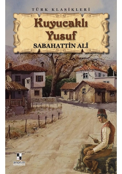Kuyucaklı Yusuf - Sabahattin Ali (553491958)