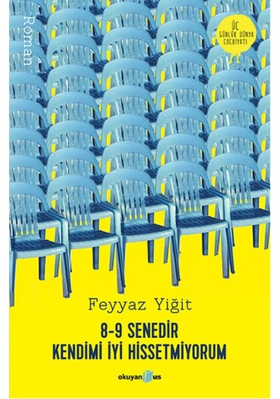 8-9 Senedir Kendimi İyi Hissetmiyorum - Grsy-759606