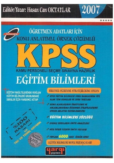 2007 Kpss Öğretmen Adayları İçin Konu Anlatımlı Örnek Çözümlü Eğitim Bilimleri
