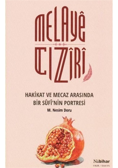 Melaye Cıziri / M. Nesim Doru