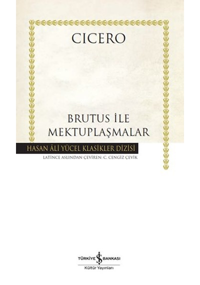 Brutus İle Mektuplaşmalar - Hasan Ali Yücel Klasikleri - Kyut-827700