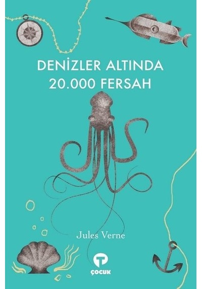 Denizler Altında 20.000 Fersah - Jules Verne - Turkuvaz Çocuk