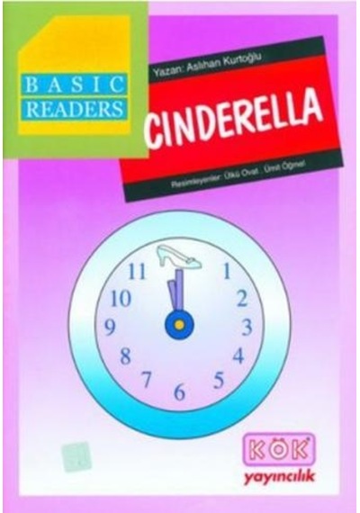 Basic Readers - Cinderella - Aslıhan Kurtoğlu - Kök Yayıncılık