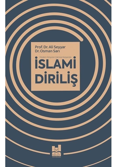 İslami Diriliş / Prof. Dr. Ali Seyyar