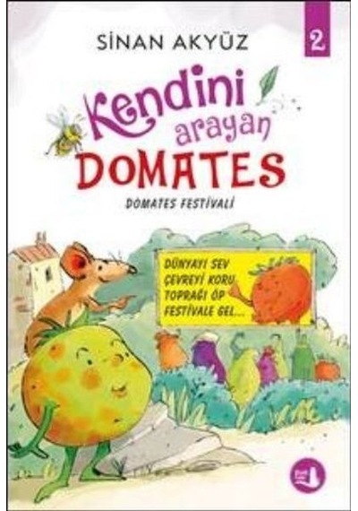 Kendini Arayan Domates - 2 - Sinan Akyüz - Büyülü Fener