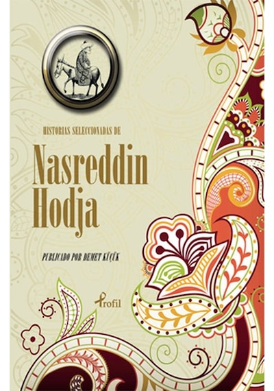 İspanyolca Seçme Hikayeler Nasreddin Hoca - Demet Küçük - Profil Kitap