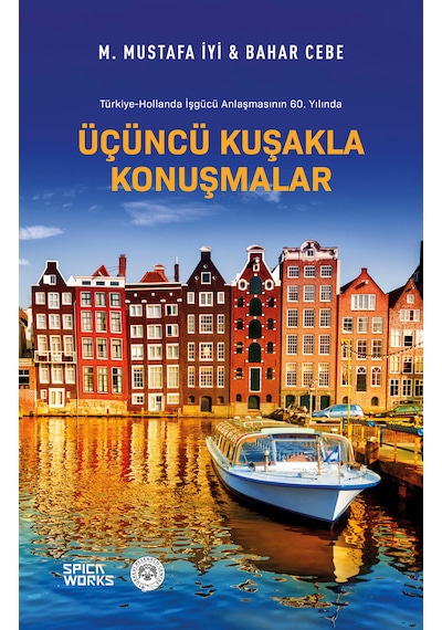 Üçüncü Kuşakla Konuşmalar - M. Mustafa Iyi & Bahar Cebe