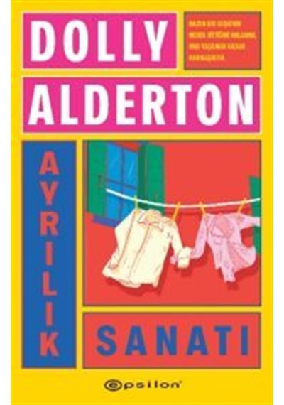 Ayrılık Sanatı / Dolly Alderton