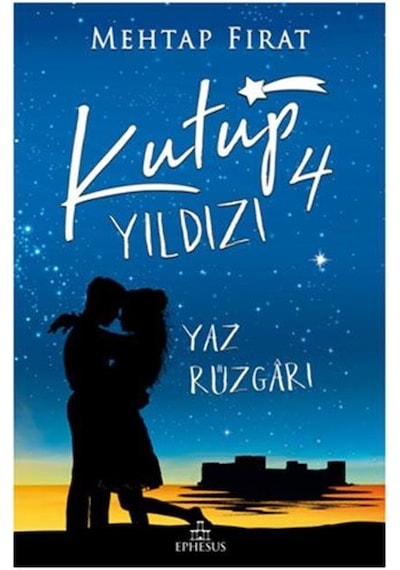 Ephesus Yayınları Kutup Yıldızı 4 (Ciltsiz) Mehtap Fırat