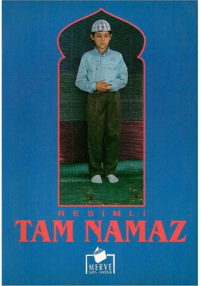 Resimli Tam Namaz