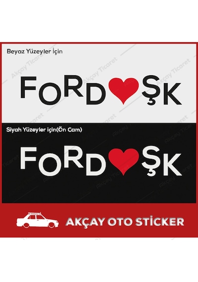 Ford Aşk Sticker Ford Oto Sticker Araba Sticker