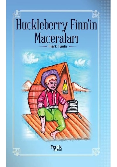 Huckelberry Finn'in Maceraları - Mark Twain - Fark Çocuk