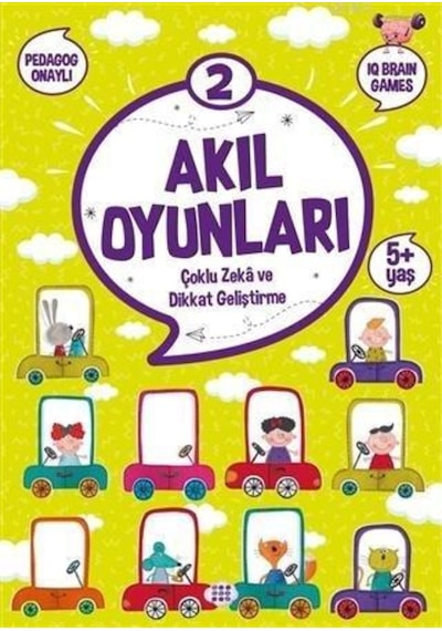 Dokuz Yayınları Akıl Oyunları 2 5+ Yaş Dikkat Geliştirme ve Ço