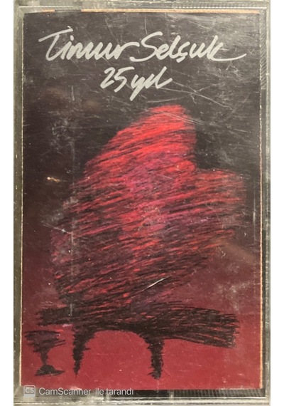 Plak Değildir Kaset Tir Timur Selçuk 25 Yıl Kaset