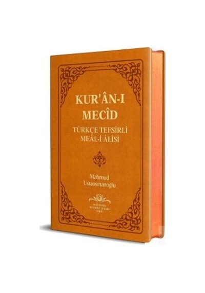 Kur'an-ı Mecid-Türkçe Tefsirli Meal-i Alisi - Hafız Boy Sadece Meal - Mahmud Ustaosmanoğlu - Ahıska Yayınevi