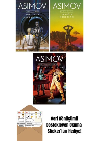Robotlar Ve İmparatorluk Robot Serisi 4. Kitap + Şafağın Robotları Robot Serisi 3. Kitap + Toz Gibi Yıldızlar Galaktik İmparatorluk Serisi 1