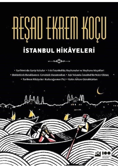İstanbul Hikayeleri - Reşad Ekrem Koçu - Doğan Kitap