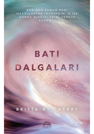 Batı Dalgaları / Brittainy Cherry