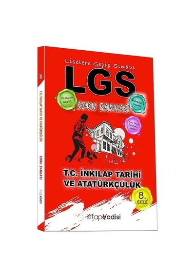 8. Sınıf T.C. İnkılap Tarihi Ve Atatürkçülük LGS Soru Bankası -  Kitap Vadisi Yayınları