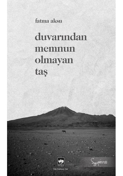 Duvarından Memnun Olmayan Taş