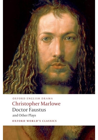 Doctor Faustus And Other Plays Doctor Faustus, A- And B- Texts