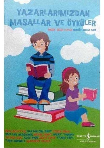 Yazarlarımızdan Masallar Ve Öyküler - Doğan Hızlan - Ömer Seyfettin