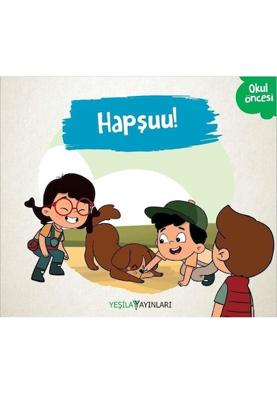 Hapşuu!- Yeşilay Yayınları