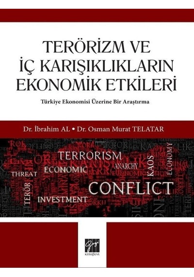 Terörizm ve İç Karışıklıkların Ekonomik Etkileri  - Osman Telatar  - Gazi Kitabevi