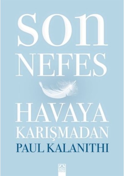 Son Nefes Havaya Karışmadan Ciltli