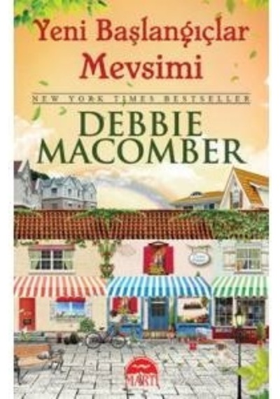 Debbıe Macomber Yeni Başlangıçlar Mevsimi