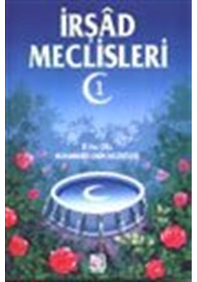 İrşad Meclisleri -2 - Cilt / Elhac Muhammed Emin Efendi