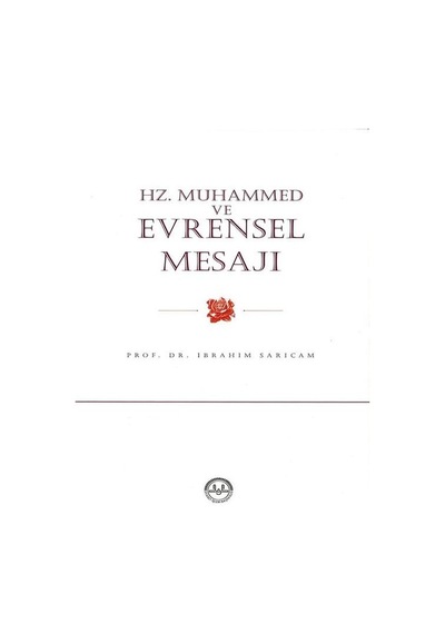 Hz. Muhammed Ve Evrensel  Mesajı